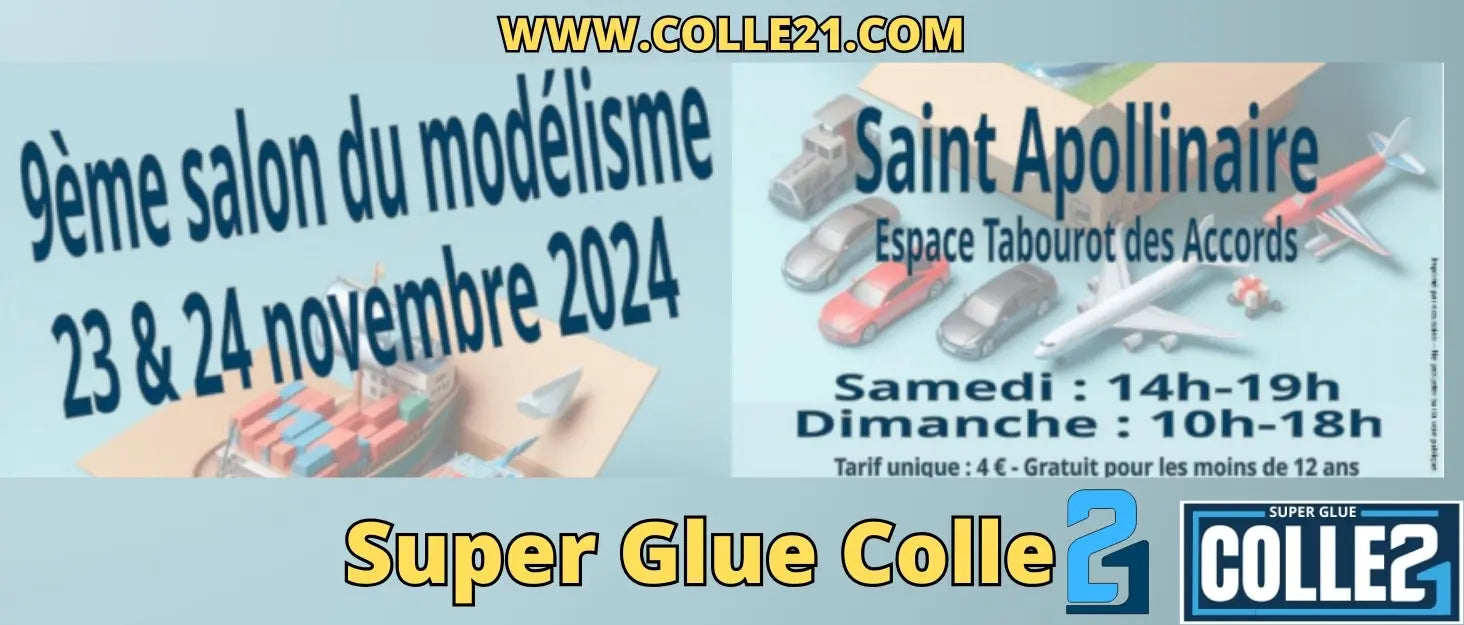 Colle 21 vous attend au 9ᵉ Salon du Modélisme organisé par Le Tacot de Saint-Apo ! - Super Glue Colle 21