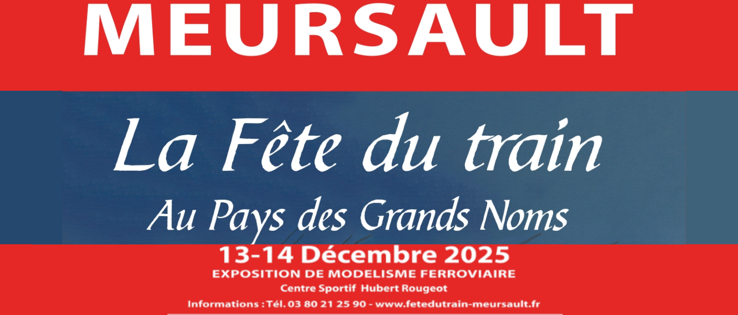 Salon du modélisme ferroviaire "La Fête du Train" Meursault le 13 et 14 décembre 2025 - Super Glue Colle 21