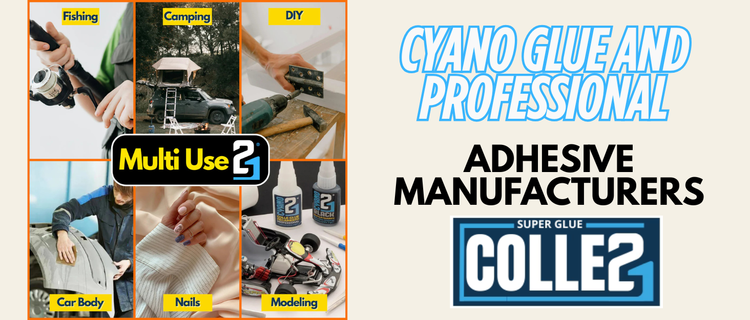 producteurs de colle cyano Super Glue Colle21