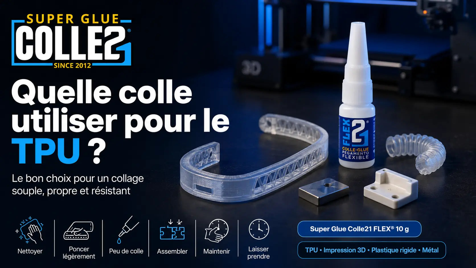 Quelle colle utiliser pour le TPU ?