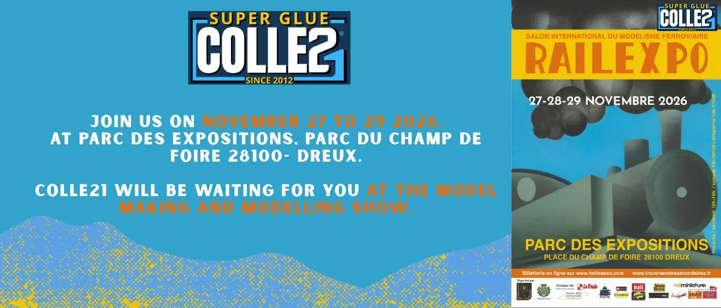 Expo de modélisme 2026 : Colle21 au Rail Expo de Dreux Super Glue Colle 21