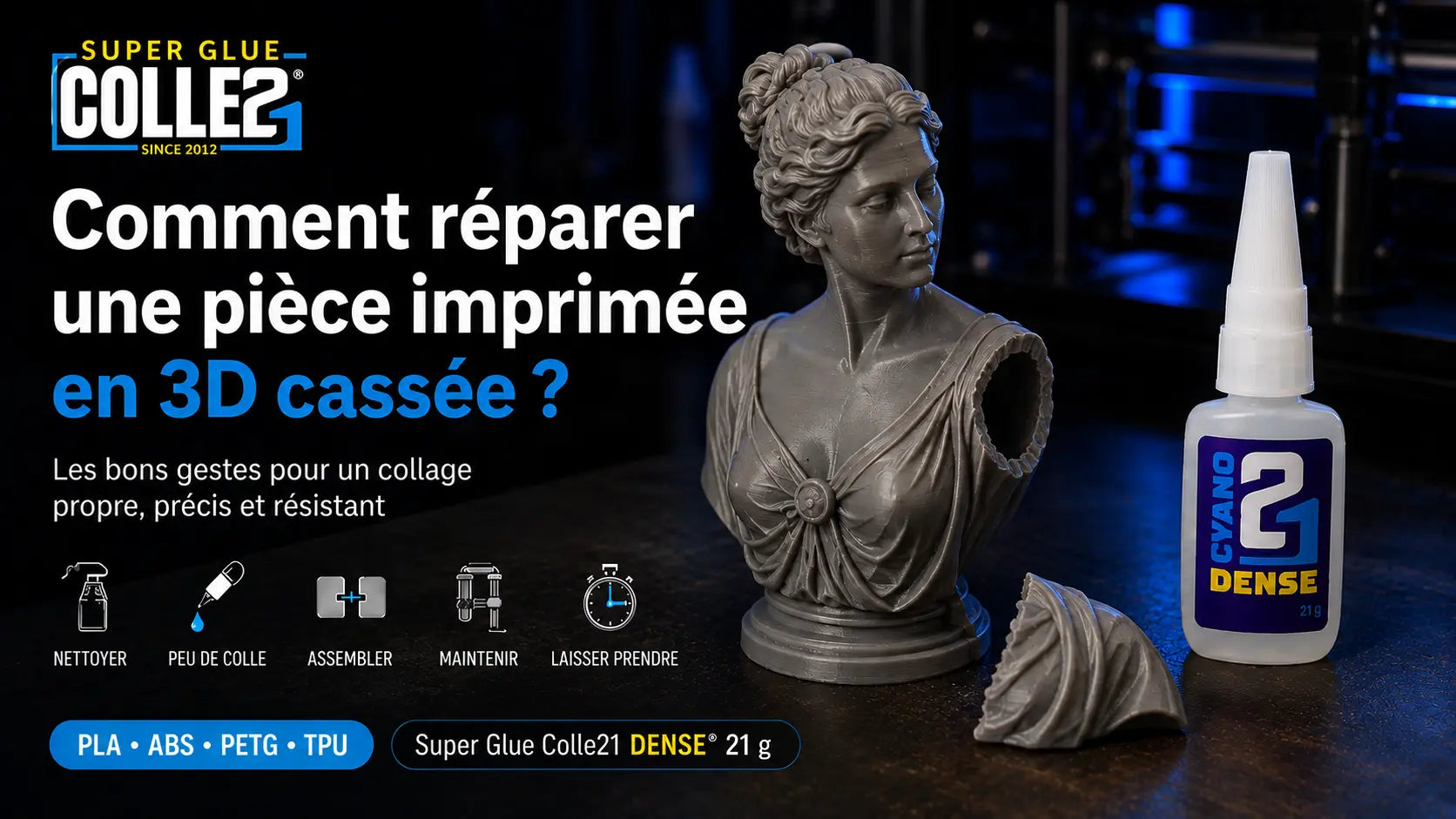 Comment réparer une pièce imprimée en 3D cassée ?