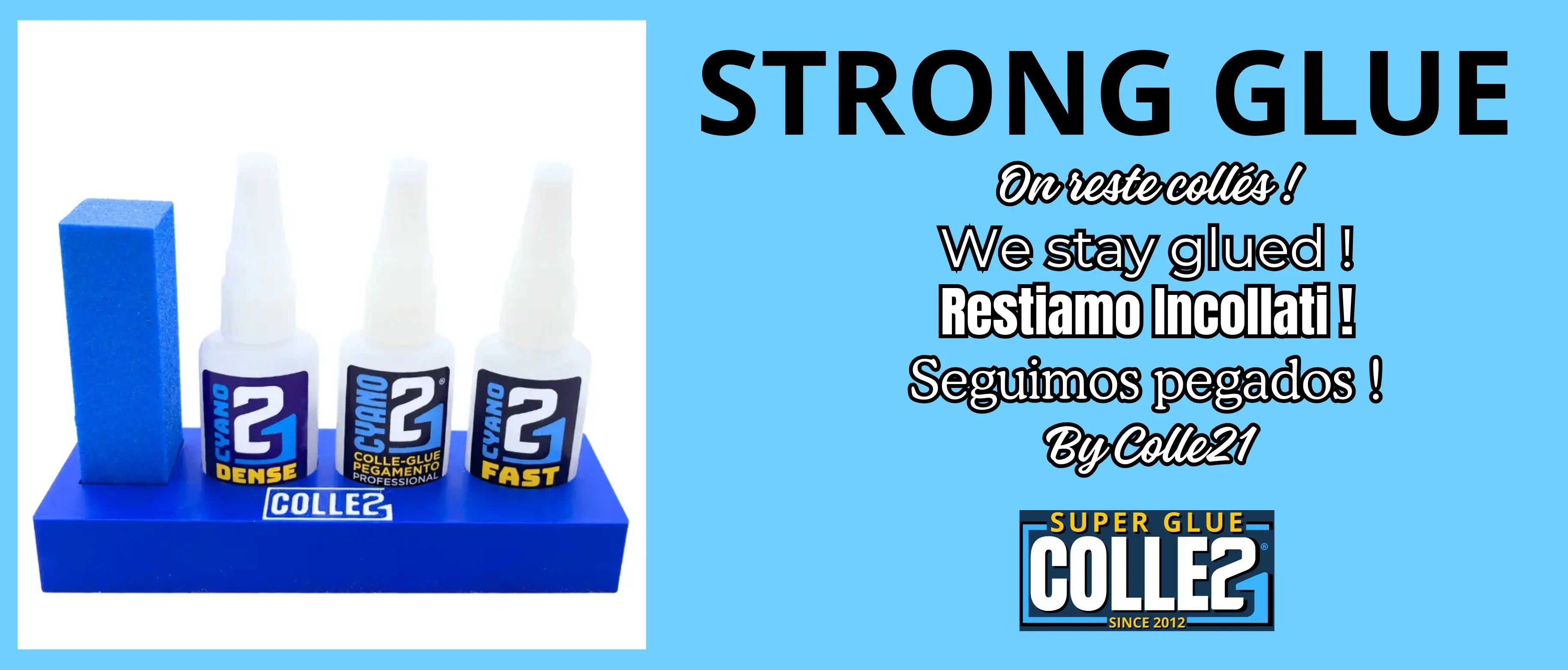 Strong Glue